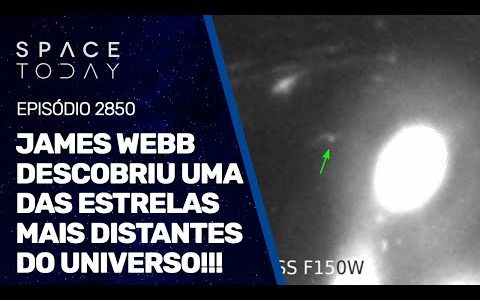 JMES WEBB DESCOBRIU UMA DAS ESTRELAS MAIS DISTANTES DO UNIVERSO!!!