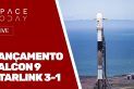 LANÇAMENTO FALCON 9 - STARLINK 3-1 - AO VIVO!!!