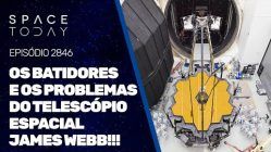 OS BASTIDORES E OS PROBLEMAS DO TELESCÓPIO ESPACIALL JAMES WEBB!!!!