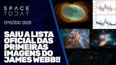 SAIU A LISTA OFICIAL DAS PRIMEIRAS IMAGENS DO JAMES WEBB!!!