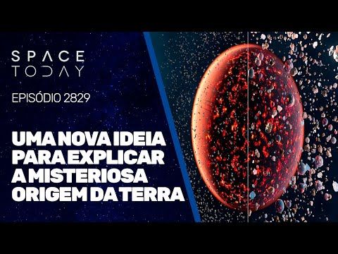 UMA NOVA IDEIA PARA EXPLICAR A MISTERIOSA ORIGEM DA TERRA!!!