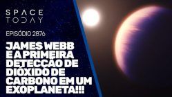 JAMES WEBB E A PRIMEIRA DETECÇÃO DE DIÓXIDO DE CARBONO EM UM EXOPLANETA!!!