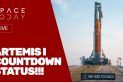 ARTEMIS I - COUNTDOWN STATUS!!!