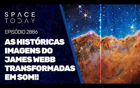 AS HISTÓRICAS IMAGENS DO JMAES WEBB TRANSFORMADAS EM SOM!!!
