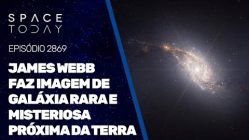 JAMES WEBB FAZ IMAGEM DE GALÁXIA RARA E MISTERIOSA PRÓXIMA DA TERRA!!!