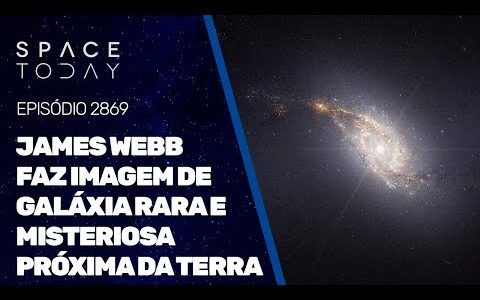 JAMES WEBB FAZ IMAGEM DE GALÁXIA RARA E MISTERIOSA PRÓXIMA DA TERRA!!!
