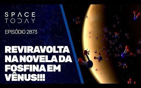 REVIRAVOLTA NA NOVELA DA FOSFINA EM VÊNUS!!!