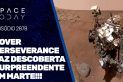 ROVER PERSEVERANCE FAZ DESCOBERTA SURPREENDENTE EM MARTE!!!