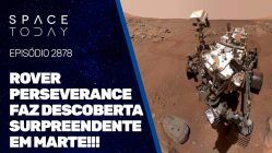 ROVER PERSEVERANCE FAZ DESCOBERTA SURPREENDENTE EM MARTE!!!