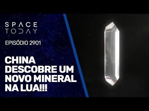CHINA DESCOBRE UM NOVO MINERAL NA LUA!!!