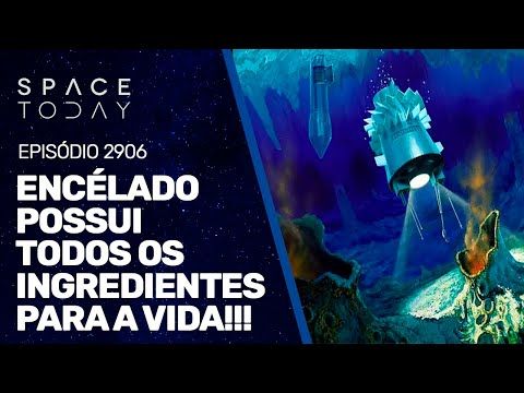 ENCÉLADO POSSUI TODOS OS INGREDIENTES PARA A VIDA!!!