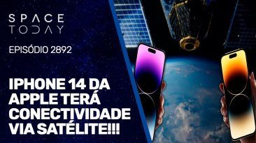 IPHONE 14 DA APPLE TERÁ CONECTIVIDADE VIA SATÉLITE!!!