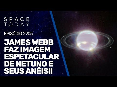 JAMES WEBB FAZ IMAGEM ESPETACULAR DE NETUNO E SEUS ANÉIS!!!