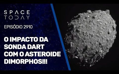 O IMPACTO DA SONDA DART NO ASTEROIDE DIMORPHOS!!!