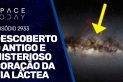 DESCOBERTO O ANTIGO E MISTERIOSO CORAÇÃO DA VIA LÁCTEA!!!