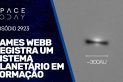 IMPRESSIONANTE!!! JAMES WEBB REGISTRA UM SISTEMA PLANETÁRIO EM FORMAÇÃO!!!