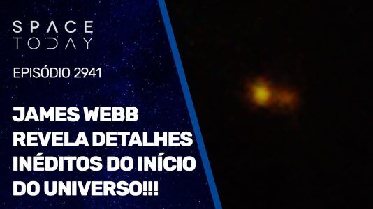 JAMES WEBB REVELA DETALHES INÉDITOS DO INÍCIO DO UNIVERSO!!!