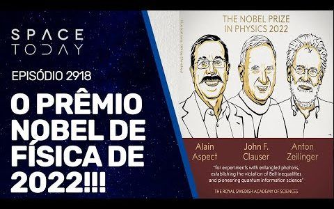 O PRÊMIO NOBEL DE FÍSICA DE 2022!!!