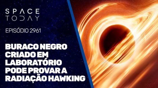 BURACO NEGRO CRIADO EM LABORATÓRIO PODE PROVAR A RADIAÇÃO HAWKING!!!