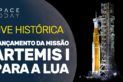 Lançamento da ARTEMIS 1 I Missão para a LUA!