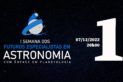 #01 SEMANA DOS FUTUROS ESPECIALISTAS EM ASTRONOMIA