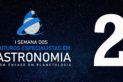 #2 SEMANA DOS FUTUROS ESPECIALISTAS EM ASTRONOMIA