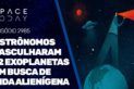 ASTRÔNOMOS VASCULHARAM 12 EXOPLANETAS EM BUSCA DE VIDA ALIENÍGENA