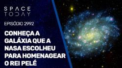 CONHEÇA A GALÁXIA QUE A NASA ESCOLHEU PARA HOMENAGEAR O REI PELÉ