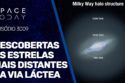 DESCOBERTAS AS ESTRELAS MAIS DISTANTES DA VIA LÁCTEA!!!