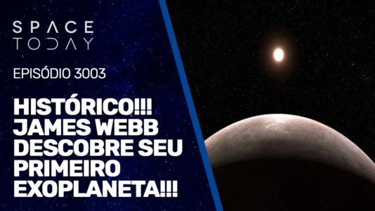 HISTÓRICO!!! JAMES WEBB DESCOBRE O SEU PRIMEIRO EXOPLANETA!!!