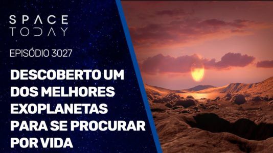 DESCOBERTO UM DOS MELHORES EXOPLANETAS PARA SE PROCURAR POR VIDA