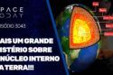 MAIS UM GRANDE MISTÉRIO SOBRE O NÚCLEO INTERNO DA TERRA