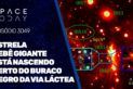 ESTRELA BEBÊ GIGANTE ESTÁ NASCENDO PERTO DO BURACO NEGRO DA VIA LÁCTEA