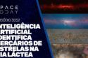 INTELIGÊNCIA ARTIFICAL IDENTIFICA BERÇÁRIOS ESTELARES NA VIA LÁCTEA