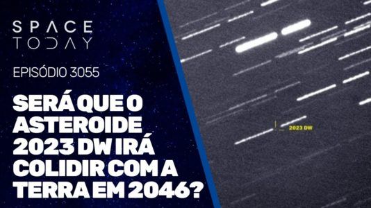 SERÁ QUE O ASTEROIDE 2023 DW IRÁ COLIDIR COM A TERRA?