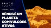 VÊNUS É UM PLANETA COM VULCÕES ATIVOS