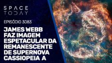 JAMES WEBB FAZ IMAGEM ESPETACULAR DA REMANESCENTE DE SUPERNOVA CASSIOPEIA A