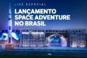 Lançamento do Space Adventure no Brasil
