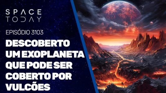 DESCOBERTO  UM EXOPLANETA QUE PODE SER COBERTO POR VULCÕES