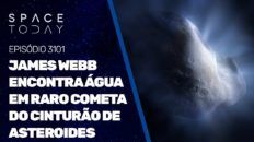JAMES WEBB ENCONTRA ÁGUA EM RARO COMETA DO CINTURÃO DE ASTEROIDES