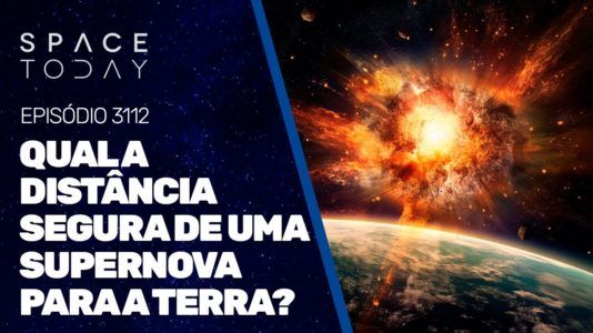 QUAL A DISTÂNCIA SEGURA DE UMA SUPERNOVA PARA A TERRA?