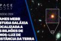 JAMES WEBB ESTUDA GALÁXIA LOCALIZADA A 25 BILHÕES DE ANOS-LUZ DE DISTÂNCIA DA TERRA