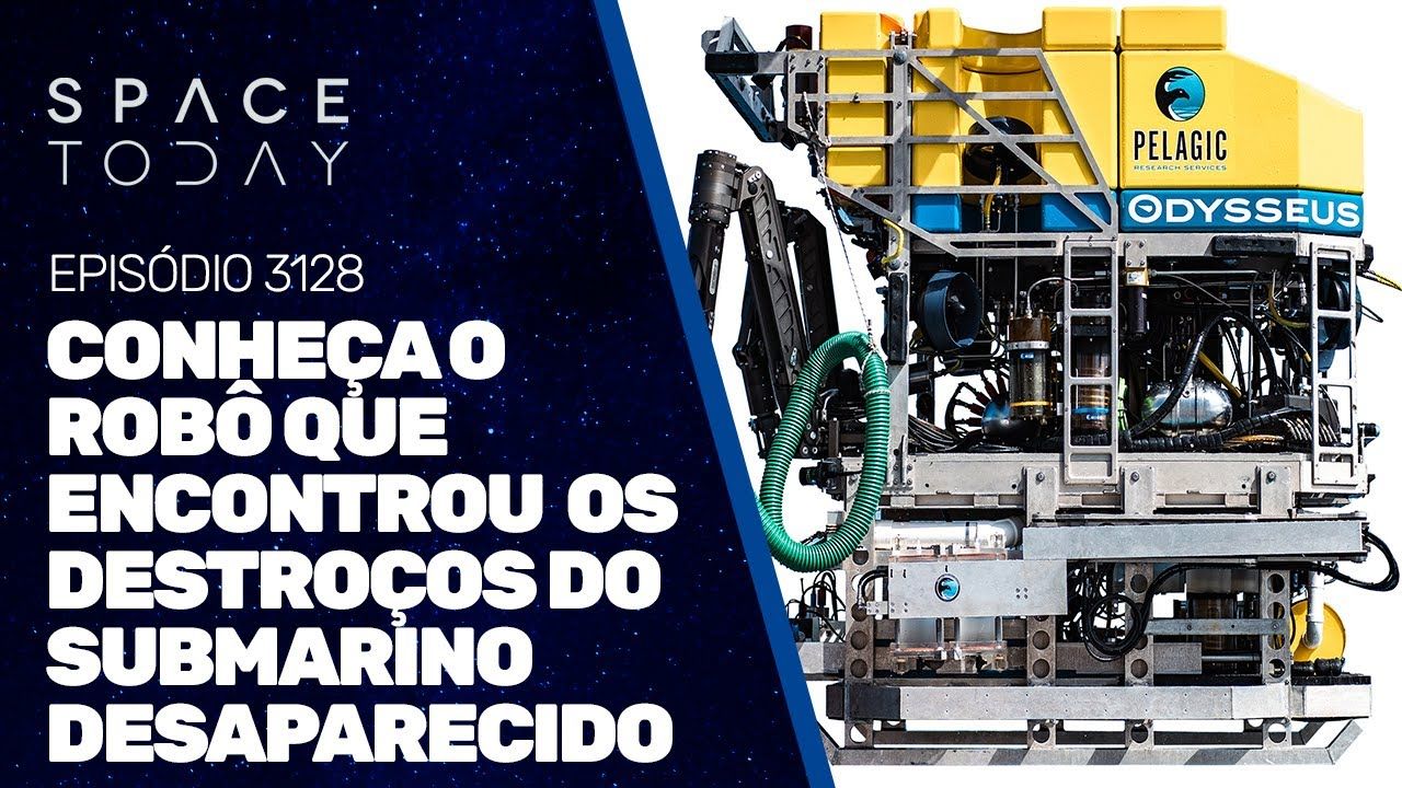 CONHEÇA O ROBÔ QUE ENCONTROU OS DESTROÇOS DO SUBMARINO DESAPARECIDO