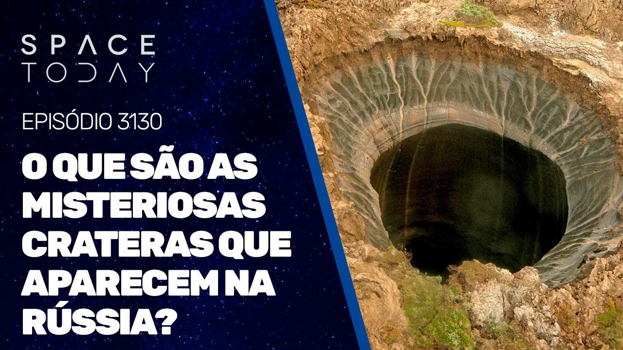 O QUE SÃO AS MISTERIOSAS CRATERAS QUE APARECEM NA RÚSSIA?