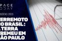 TERREMOTO NO BRASIL: A TERRA TREMEU EM SÃO PAULO