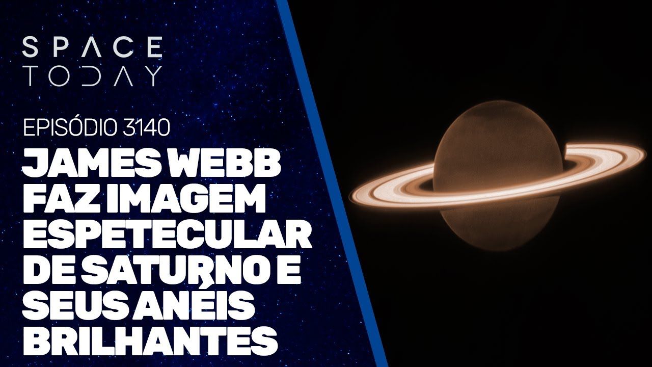 JAMES WEBB FAZ IMAGEM ESPETACULAR DE SATURNO E SEUS ANÉIS BRILHANTES