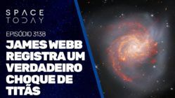 JAMES WEBB REGISTRA UM VERDADEIRO CHOQUE DE TITÃS