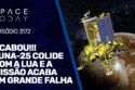 ACABOU!!! LUNA-25 COLIDE COM A LUA E MISSÃO ACABA EM GRANDE FALHA