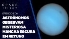 ASTRÔNOMOS OBSERVAM MISTERIOSA MANCHA ESCURA EM NETUNO