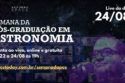 ÚLTIMA CHANCE! Pós-Graduação em Astronomia